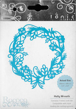 Tonic Studios Holly Wreath cutting die for cardmaking, scrapbooking, crafts