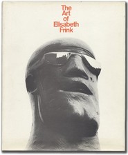 The Art of Elisabeth Frink /