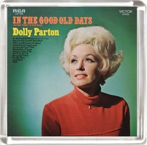 Dolly parton the good old - in,