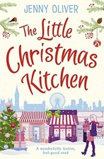 The Little Christmas Kitchen - Jenny Oliver