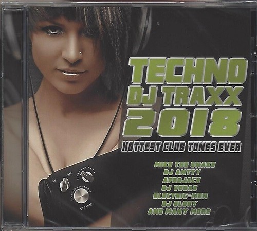 Techno traxx 2018 - -, hottest