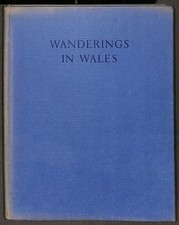 WANDERINGS IN WALES. - Poucher, W. A.