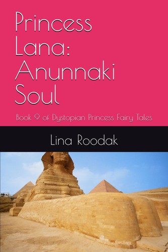 Princess lana anunnaki soul - princess,