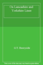 On Lancashire and Yorkshire