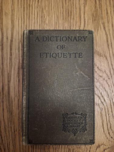 Dictionary etiquette 1911 - a,