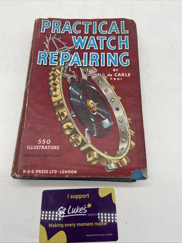 Practical watch repairing - watch,
