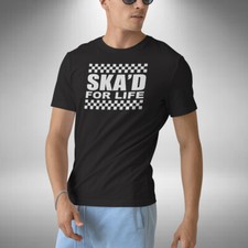SKA'D For Life T-Shirt SKA 2