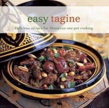 Easy Tagine: Delicious recipes for Moroccan one-pot cooking, Basan, Ghillie, New