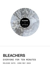 Bleachers-Everyone For Ten