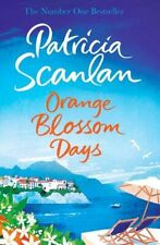 Orange Blossom Days By Patricia Scanlan
