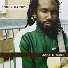 COREY HARRIS - Daily Bread -