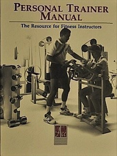 Personal trainer manual - manual:, the