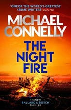 The Night Fire: A Ballard and
