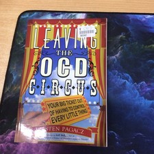 Leaving the Ocd Circus: Your
