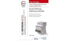 My Revision Notes: City & Guilds Level 3 Advanced Technical Diploma in Electric