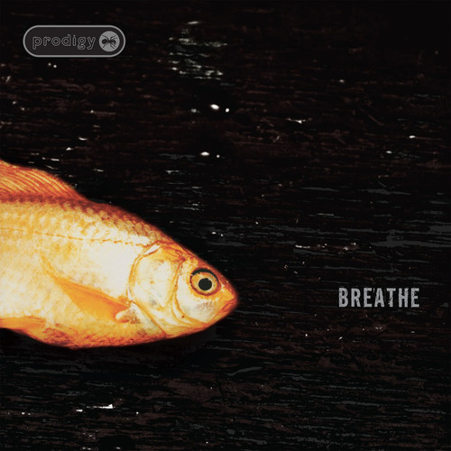 Prodigy breathe 30th - prodigy,