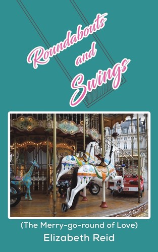 Roundabouts and swings the - swings:, (the