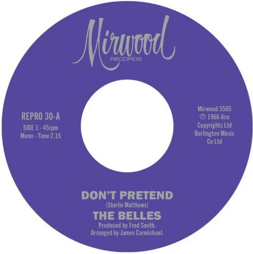 The belles don pretend - don't,
