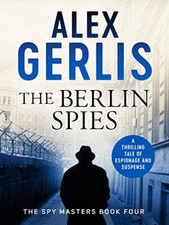 The Berlin Spies (Spy Masters)