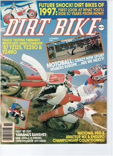 November 1986 dirt bike - november,