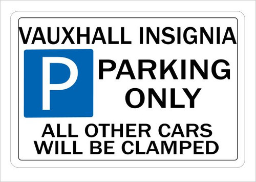 Vauxhall insignia parking sign - vauxhall,
