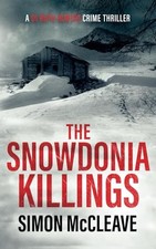 The snowdonia killings - killings:, a