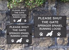 Please Shut the Gate Dog Running Loose Slate House Sign 3 Sizes All Breeds M - Y