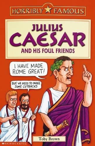 Julius caesar and his foul - caesar,