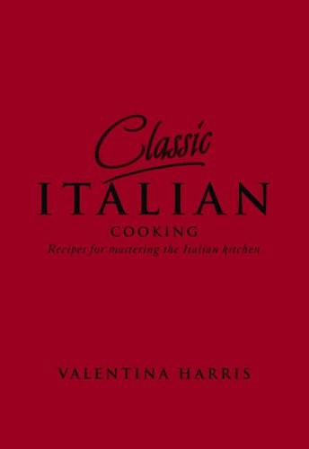 Classic italian cooking - italian,