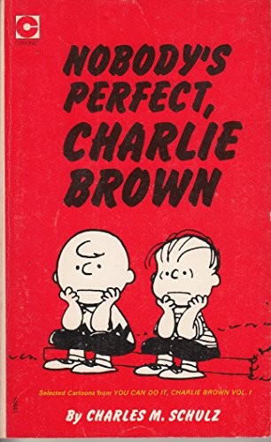 Nobody perfect charlie - nobody's, perfect,