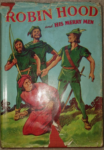 Robin hood and his merry - his,