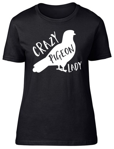Crazy pigeon lady ladies - crazy,