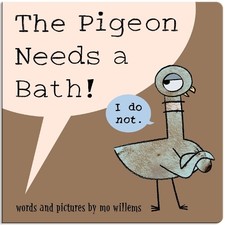 The Pigeon Needs a Bath