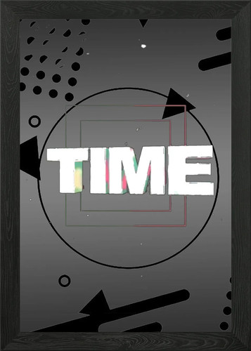 Need time framed - framed, art