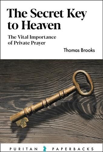 Thomas brooks the secret key - thomas,