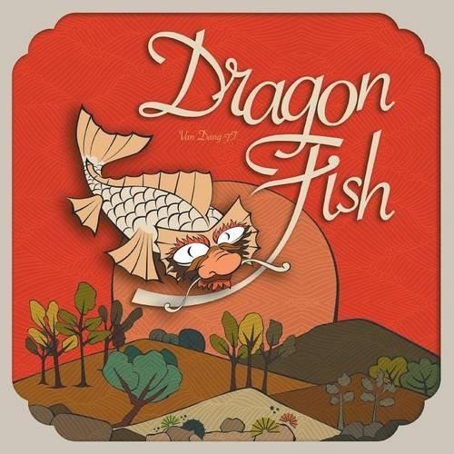 Van dang dragon fish - dang,
