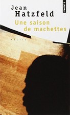 Une saison de machettes By