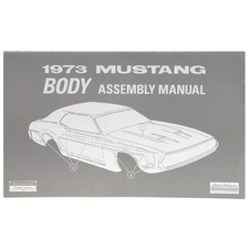 Mustang Body Assembly Manual