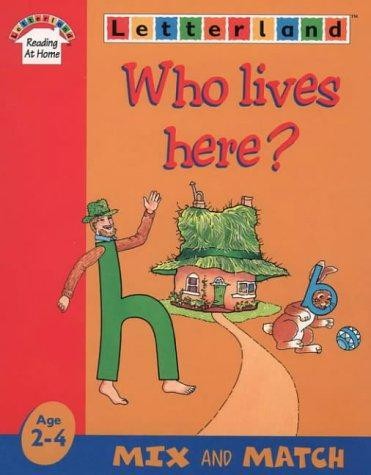 Letterland who lives - who,