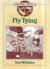 Fly Tying (Fishing Skills S.) - Whieldon, Tony