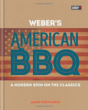 Weber's American Barbecue - Purviance, Jamie
