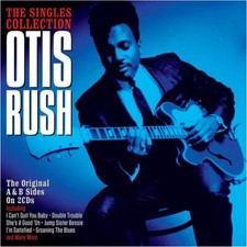 Otis Rush Singles Collection