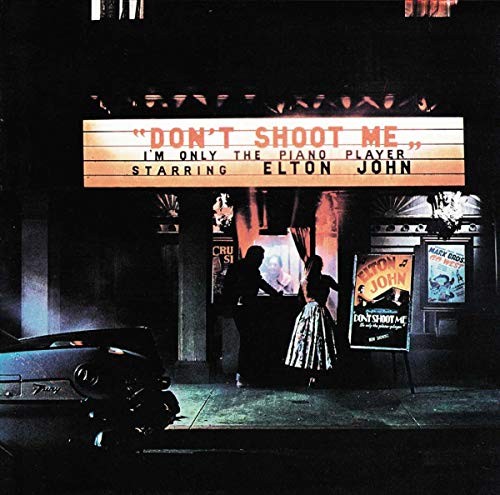 Elton john don shoot me - john,