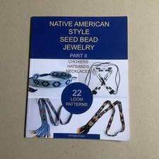 Native American Style Seed Bead Jewelry Part II Chokers etc - Paperback booklet