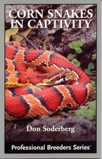 Title: Corn Snakes in Captivity Professional Breeders Ser-Don So