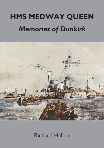 Hms medway queen - medway, memories