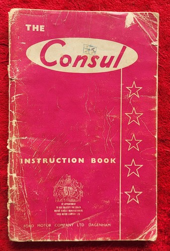 The ford consul instruction - the,
