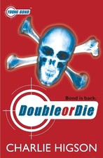 Young Bond: Double or Die by