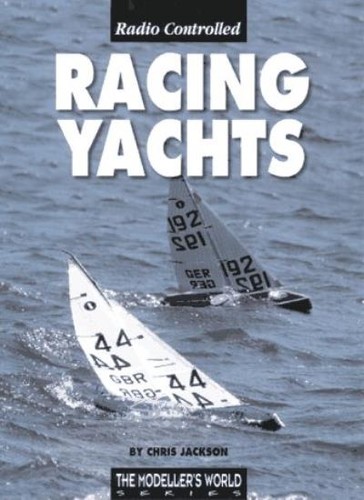 Radio controlled racing yachts - controlled,