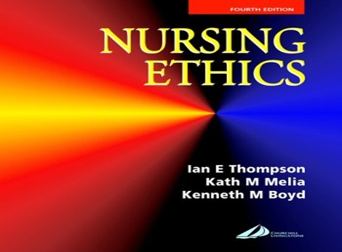 Nursing ethics boyd - nursing, by